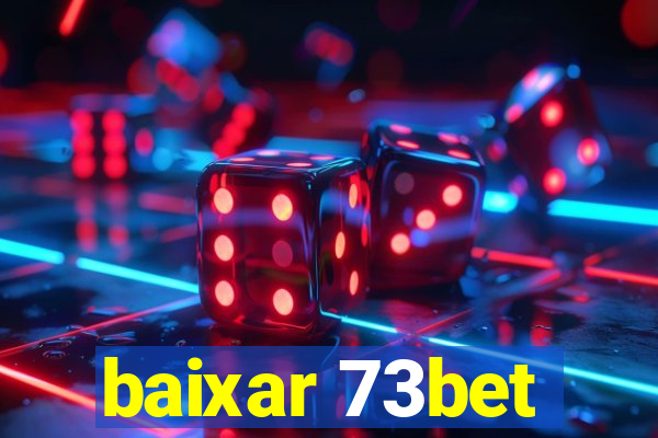 baixar 73bet